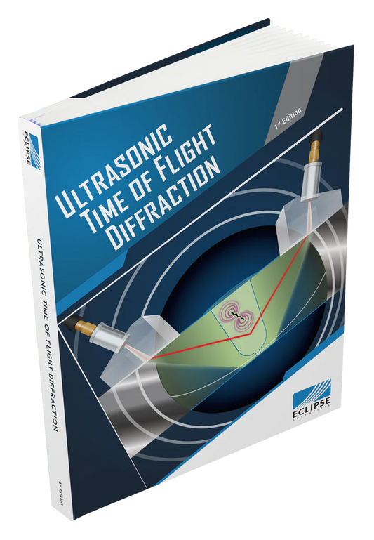 Ultrasonic Time of Flight Diffraction Book – 1st Edition